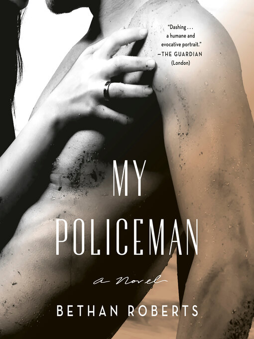 Title details for My Policeman by Bethan Roberts - Available